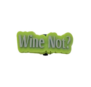 Wine Not?