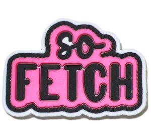So Fetch!